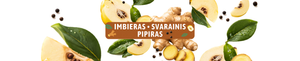 IMBIERAS • SVARAINIS • PIPIRAS